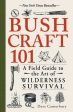 Bushcraft 101: A Field Guide to the Art of Wilderness Survival Online now