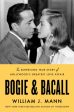 Bogie & Bacall: The Surprising True Story of Hollywood s Greatest Love Affair Cheap