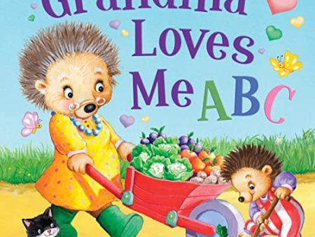 Grandma Loves Me ABC: From A to Z see how much Grandma Loves You in this Sweet Rhyming Book that s Perfect for Story Time (Tender Moments) For Sale